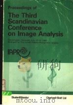 PROCEEDINGS OF THE THIRD SCANDINAVIAN CONFERENCE ON LMAGE ANALYSIS PDF电子版封面 9144203217 PETER JOHANSEN PETER W BECKER