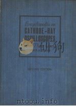 ENCYCLOPEDIA ON CATHODE-RAY OSCILLOSCOPES AND THEIR USES（ PDF版）