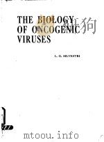 THE BIOLOGY OF ONCOGENIC VIRUSES PDF电子版封面 0720440890 LUIGI G.SILVESTRL