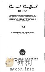 NEW AND NONOFFICIAL DRUGS 1958 PDF电子版封面