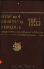 NEW AND NONOFFICIAL REMEDIES 1955 PDF电子版封面