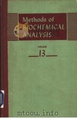 METHODS OF BIOCHEMICAL ANALYSIS VOLUME 13 PDF电子版封面 DAVID GLICK