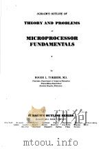 THEORY AND PROBLEMS OF MICROPROCESSOR FUNDAMENTALS PDF电子版封面 0070649588