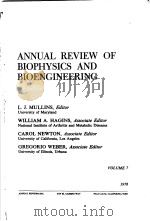 ANNUAL REVIEW OF BIOPHYSICS AND BIOENGINEERING VOLUME 7  1978（ PDF版）
