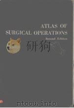 ATLAS OF SURGICAL OPERATIONS PDF电子版封面 BY ELLIOTT C.CUTLER
