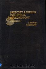 PRESCOTT AND DUNN‘S INDUSTRIAL MICROBIOLOGY PDF电子版封面 0333336305