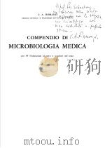 COMPENDIO DI MICROBIOLOGIA MEDICA PDF电子版封面 C.A.ROMANZI