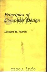 PRINCIPLES OF COMPUTER DESIGN PDF电子版封面 0881750646 LEONARD R.MARINO