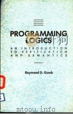 PROGRAMMING LOGICS  AN INTERODUCTION TO VERIFICATION AND SEMANTICS（ PDF版）
