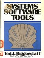 SYSTEMS SOFTWARE TOOLS PDF电子版封面 0138817723 TED J.BIGGERSTAFF