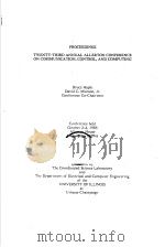 TWENTY-THIRD ANNUAL ALLERTON CONFERENCE ON COMMUNICATION,CONTROL,AND COMPUTING PDF电子版封面