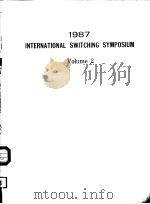1987 INTERNATIONAL SWITCHING SYMPOSIUM VOLUME 2 PDF电子版封面