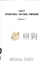 1987 INTERNATIONAL SWITCHING SYMPOSIUM VOLUME 3 PDF电子版封面