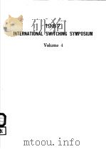 1987 INTERNATIONAL SWITCHING SYMPOSIUM VOLUME 4 PDF电子版封面
