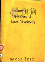 ENGINEERING APPLICATIONS OF LASER VELOCIMETRY PDF电子版封面