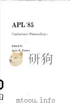 APL‘85 PDF电子版封面 0897911571 JERRY R.TURNER