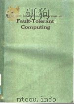 THE 19TH INTERNATIONAL SYMPOSIUM ON FAULT-TOLERANT COMPUTING PDF电子版封面
