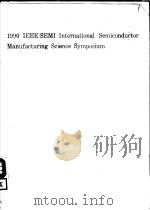 1990 IEEE/SEMI INTERNATIONAL SEMICONDUCTOR MANUFACTURING SCIENCE SYMPOSIUM（ PDF版）