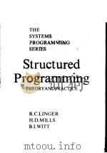 STRUCTURED PROGRAMMING:THEORY AND PRACTICE PDF电子版封面 0201144611 RICHARD C.LINGER HARLAN D.MIL