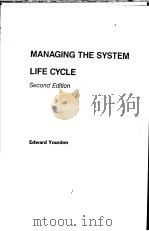 MANAGING THE SYSTEM LIFE CYCLE SECOND EDITION PDF电子版封面 0135475309