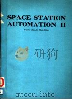SPACE STATION AUTOMATION Ⅱ PDF电子版封面 0892527641