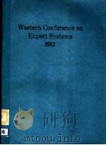 WESTERN CONFERENCE ON EXPERT SYSTEMS 1987 PDF电子版封面 0818607920