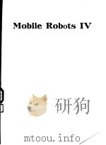 MOBILE ROBOTS Ⅳ PDF电子版封面 0819402346
