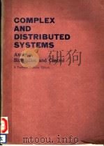 COMPLEX AND DISTRIBUTED SYSTEMS PDF电子版封面 0444700978