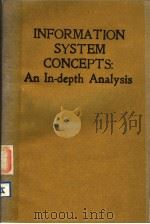 INFORMATION SYSTEM CONCEPTS:AN IN-DEPTH ANALYSIS PDF电子版封面 0444883231 ECKHARD D.FALKENBERG PAUL LIN