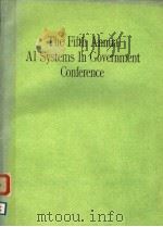 THE FIFTH ANNUAL AI SYSTEMS IN GOVERNMENT CONFERENCE PDF电子版封面 0848690445