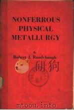 NONFERROUS PHYSICAL METALLURGY PDF电子版封面 W·H·DENNIS