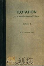 FLOTATION VOLUME 2 PDF电子版封面 M·C·FUERSTENAU
