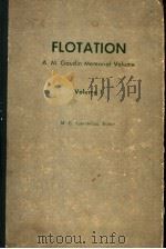 FLOTATION VOLUME 1 PDF电子版封面 M·C·FUERSTENAU