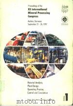PROCEEDINGS OF THE XX INTERNATIONAL MINERAL PROCESSING CONGRESS VOLUME Ⅰ（ PDF版）