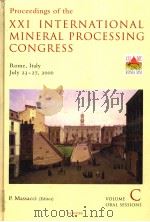 PROCEEDINGS OF THE XXI INTERNATIONAL MINERAL PROCESSING CONGRESS VOLUME C（ PDF版）