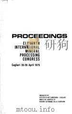 ELEVENTH INTERNATIONAL MINERAL PROCESSING CONGRESS（ PDF版）