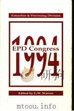 EPD CONGRESS 1994 PDF电子版封面 0873392620 GARRY W.WARREN