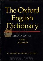 THE OXFORD ENGLISH DICTIONARY SECOND EDITION VOLUME Ⅰ PDF电子版封面 J·A·SIMPSON AND E·S·C·WEINER