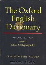 THE OXFORD ENGLISH DICTIONARY SECOND EDITION VOLUME Ⅱ PDF电子版封面 J·A·SIMPSON AND E·S·C·WEINER
