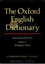 THE OXFORD ENGLISH DICTIONARY SECOND EDITION VOLUME Ⅴ PDF电子版封面 J·A·SIMPSON AND E·S·C·WEINER