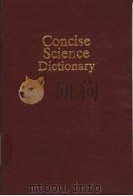 CONCISE SCIENCE DICTIONARY SECOND EDITION PDF电子版封面 0198661673