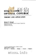 STOCHASTIC OPTIMAL CONTROL：THEORY AND APPLICATION（ PDF版）