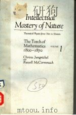 INTELLECTUAL MASTERY OF NATURE VOLUME Ⅰ PDF电子版封面
