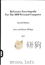 REFERENCE ENEYCLOPEDIA FOR THE IBM PERSONAL COMPUTE SECOND EDITION PDF电子版封面