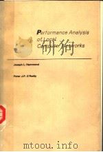 PERFORMANCE ANALYSIS OF LOCAL COMPUTER NETWORKS PDF电子版封面 0201115301 JOSEPH L.HAMMOND PETER J.P.O.