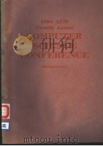 1984ACM TWELFTH ANNUAL COMPUTER SCIENCE SONFERENCE PDF电子版封面 089791127X