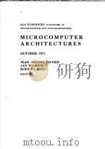 MICROCOMPUTER ARCHITECTURES PDF电子版封面 JEAN-DANIEL NICOUD JAN WILMIN