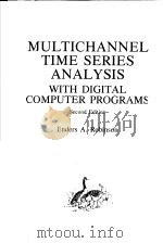 MULTICHANNEL TIME SERIES ANALYSIS WITH DIGITAL COMPUTER PROGRAMS SECOND EDITION PDF电子版封面 0910835039 ENDERS A.ROBINSON