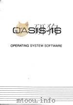 OASIS-16 OPERATING SYSTEM SOFTWARE PDF电子版封面
