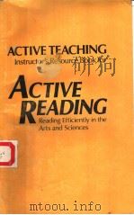 ACTIVE TEACHING INSTRUCTOR'S RESOURCE BOOK FOR ACTIVE READING READING EFFICIENTLY IN THE ARTS A PDF电子版封面